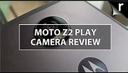 Motorola Moto Z2 Play Camera Review