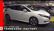 2018 Nissan Leaf Factory - How Its Made