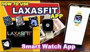 LAXASFIT Smart Watch App Setting | S9 Pro | i8 Pro Max | T800 Ultra App | S9 Pro How To Use LAXASFIT
