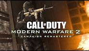 Official Trailer | Call of Duty: Modern Warfare 2 Campaign Remastered