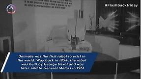 Unimate was the 1st robot exist in the world, Wayback in 1954 robot was built by George Dovel ff3