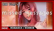 Missed Messages. - FULL PLAY (All endings)