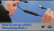 How to set up a Roku Streaming Stick+ - Tech Tips from Best Buy