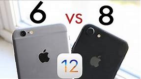 iPHONE 6 Vs iPHONE 8 On iOS 12! (Speed Comparison) (Review)