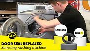 How to replace a Samsung Washing Machine Door Seal
