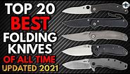 The Top 20 BEST Folding Knives of All Time - According to Metal Complex - Updated 2021