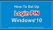 How to Set Up Login PIN in Windows 10