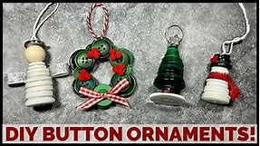 DIY Button Christmas Ornaments - 3 EASY Techniques!