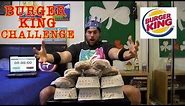 The Burger King Challenge | 11 Burgers - 6,370 Calories