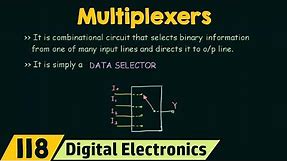 Introduction to Multiplexers | MUX Basic