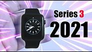 Apple Watch Series 3 in 2021 Review - IS IT WORTH IT?