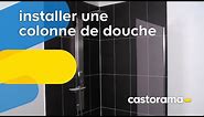 Installer une colonne de douche (Castorama)