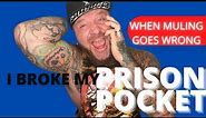 I BROKE MY PRISON POCKET- When Muling Goes Wrong