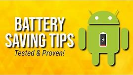 10 Tips to Extend Your Android Phone Battery Life!