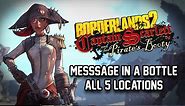 Borderlands 2 DLC Walkthrough - All 5 Message in a Bottle Locations Tutorial Guide Captain Blade