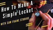 How to make a simple locket