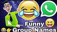 New 😂 Funny Whatsapp Group Names 2023 💓 Funniest Whatsapp Group Names For Friends