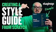 Creating A Style Guide From Scratch (Real Example)