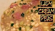 Lady Cream Peas These wonderful peas... - My Cajun Kitchen