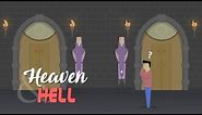 Heaven and Hell - Puzzle | GeeksforGeeks