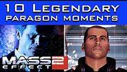 Mass Effect 2 - 10 Most Legendary PARAGON Moments