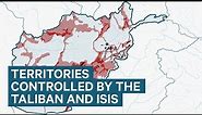 The territories in Afghanistan controlled by the Taliban and ISIS