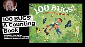 100 Bugs! A Counting Book | Read Aloud for Kids