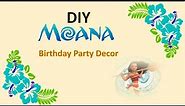 DIY Moana Birthday Party Decor