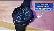 Fossil Gen 6 Wellness Edition Smartwatch Review