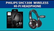 Philips SHC 1300 Wireless Hi-Fi Headphone - Unboxing & Review