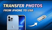 How to Transfer Photos from iPhone to USB ｜Protect iPhone Photos from Loss