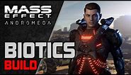 Mass Effect Andromeda ► BIOTICS Build Guide | Gear, Skills, Profile, Companions