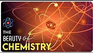 The Beauty of Chemistry | Chemistry Motivational Video