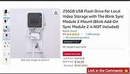 256GB USB Flash Drive for Local Video Storage with The Blink Sync Module 2 Mount