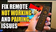5 STEPS to FIX Fire Stick TV Remote Not Working or Pairing (Easy Method)