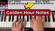 Golden Hour Piano Easy Tutorial With LETTER Notes