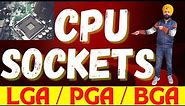 CPU Socket Explained |LGA|PGA|BGA| Processor |CPU| Central Processing Unit|
