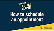 How to Schedule an Appointment
