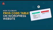 How to Create Pros Cons Table on WordPress website