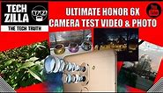 Ultimate Honor 6X Camera test - Video and Photo Samples