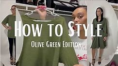 HOW TO: Style Olive Green