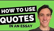 How to Quote in an Essay (5 Simple Steps)
