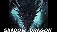Dungeons and Dragons: The Shadow Dragon