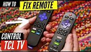 How To Fix a TCL Remote Control That's Not Working