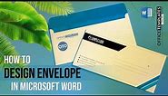 How to Design Your Own Envelope in MS Word for Personal and Business Use | DIY Tutorial