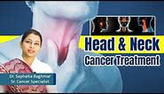 Treatment of Head and Neck Cancer and Its Side Effects ✅Staging of Cancer -Dr. Saphalta Baghmar