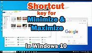 Shortcut key for Minimize and Maximize All Open Windows from Desktop in Windows 10 PC or Laptop