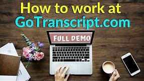 Live Demo | How To DO Transcription Jobs On GoTranscript.com | Audio Transcription services