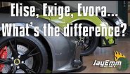 Lotus Elise, Exige and Evora - What's the Difference? Which one is best for you?