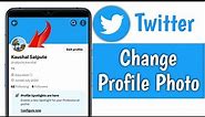 how to change twitter profile picture | twitter profile photo change
